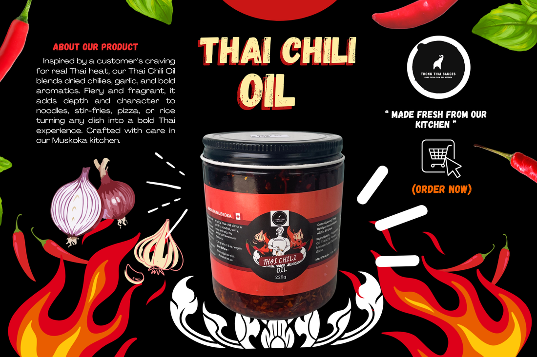 Thai Chili Oil: Bold, Aromatic, and Packed with Authentic Heat